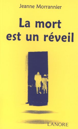 La mort est un réveil