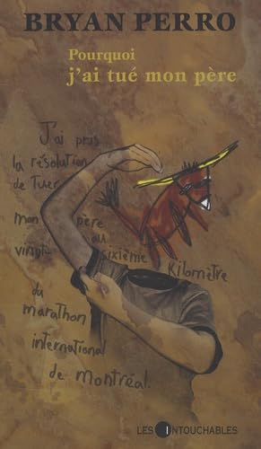 Pourquoi j'ai tué mon père