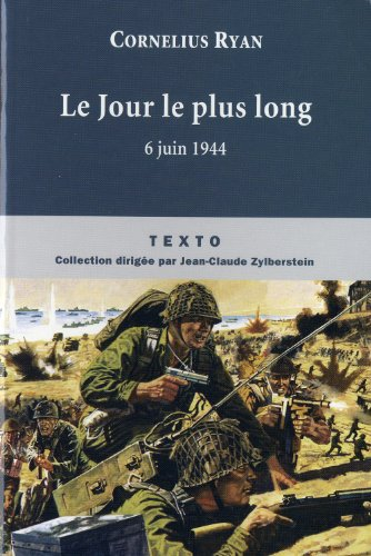 Le jour le plus long : 6 juin 1944