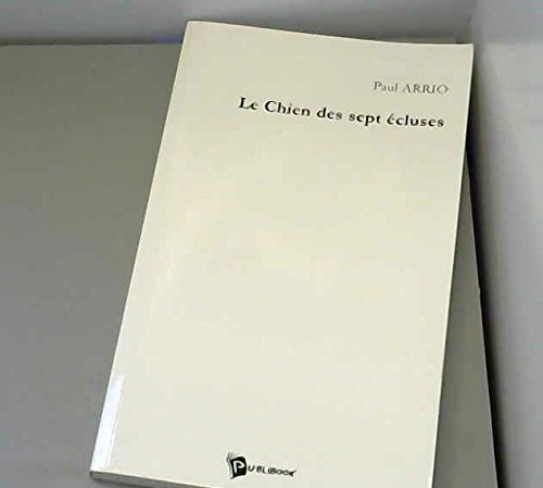 Le Chien des Sept Ecluses