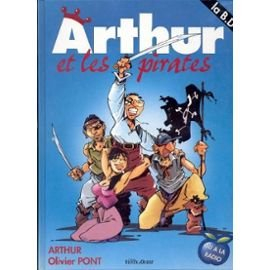 Arthur et les pirates : l'envers du décor