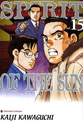 Spirit of the sun. Vol. 15. Le nouveau comité de reconstruction