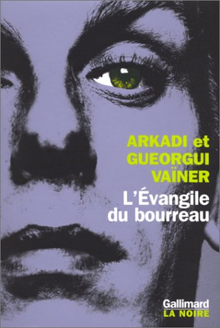 L'évangile du bourreau