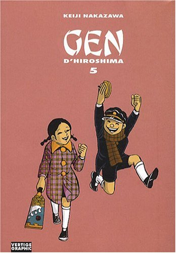 Gen d'Hiroshima. Vol. 5