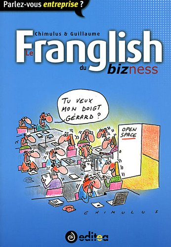 Le franglish du bizness