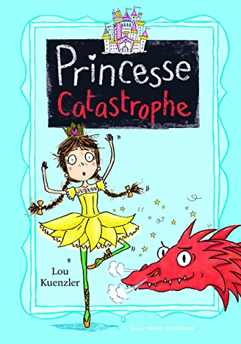Princesse catastrophe. Deuxième trimestre à Haute-Tours