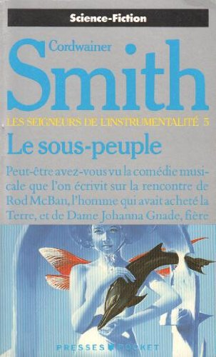 les seigneurs de l'instrumentalité, tome 5 : le sosu-peuple
