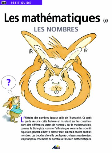 Les mathématiques. Vol. 3. Les nombres
