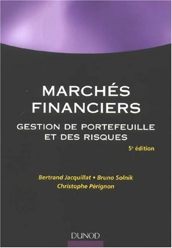 Marchés financiers : gestion de portefeuille et des risques
