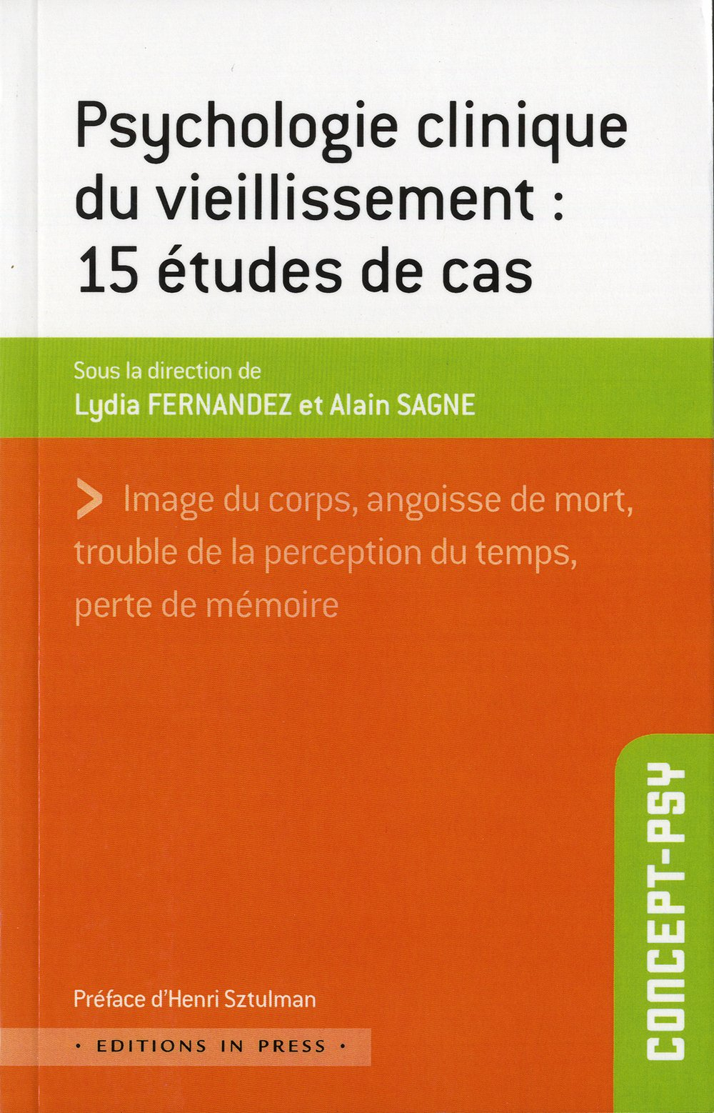 Psychologie clinique du vieillissement : 15 études de cas