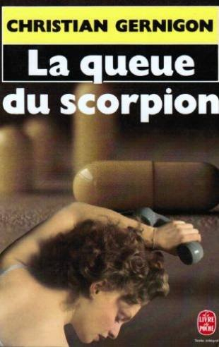 la queue du scorpion : roman