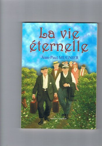 La vie éternelle