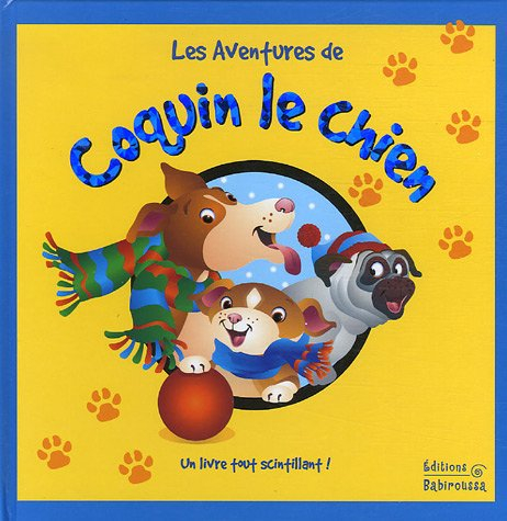 Les aventures de Coquin le chien