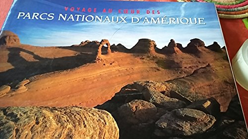 Les parcs nationaux des Etats-Unis