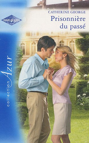 Prisonnière du passé