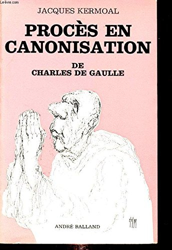 proces en canonisation de charles de gaulle