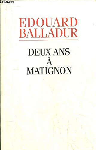 Deux ans à Matignon