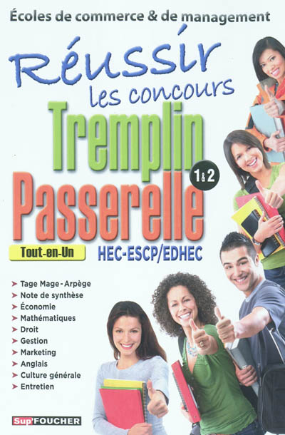Réussir les concours Tremplin-Passerelle 1 & 2 : HEC-ESCP, EDHEC : tout-en-un