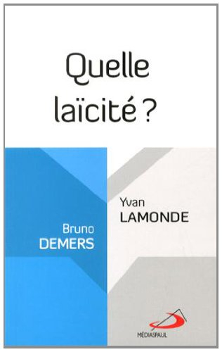 Quelle laïcité ?