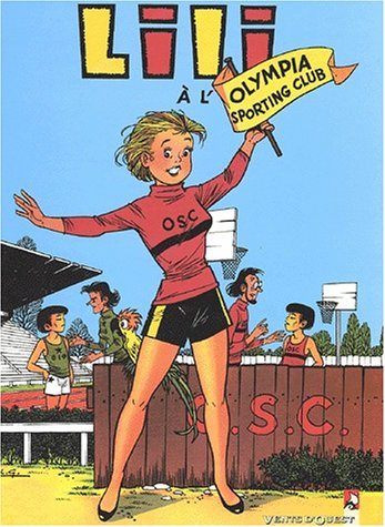 Les mille et un tours de l'espiègle Lili. Vol. 15. Lili à l'Olympia Sporting club