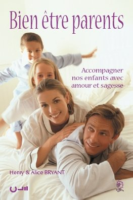 Bien-être parents : accompagner nos enfants avec amour et sagesse