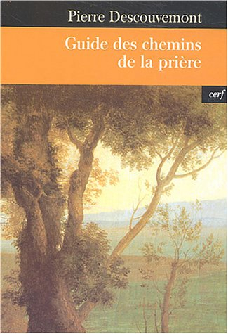 Guide des chemins de la prière
