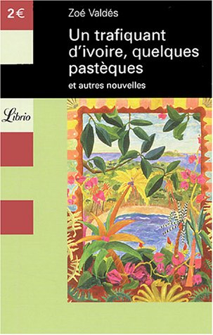 Un trafiquant d'ivoire, quelques pastèques : et autres nouvelles