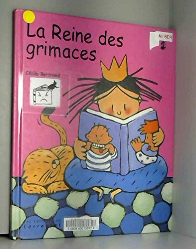 La reine des grimaces