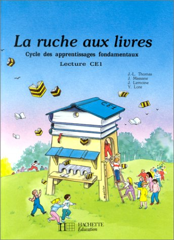 La Ruche aux livres, CE1 : lecture