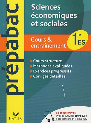 Sciences économiques et sociales 1re ES : cours & entraînement