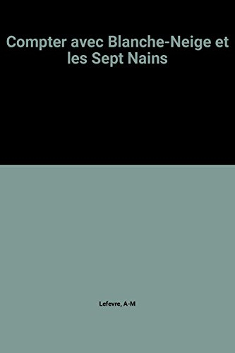 compter avec blanche-neige et les sept nains