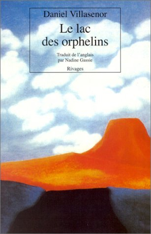 Le lac des orphelins