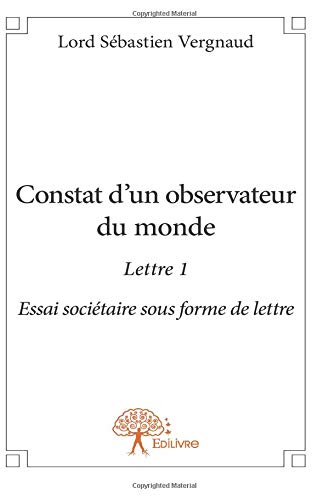 Constat d'un observateur du monde