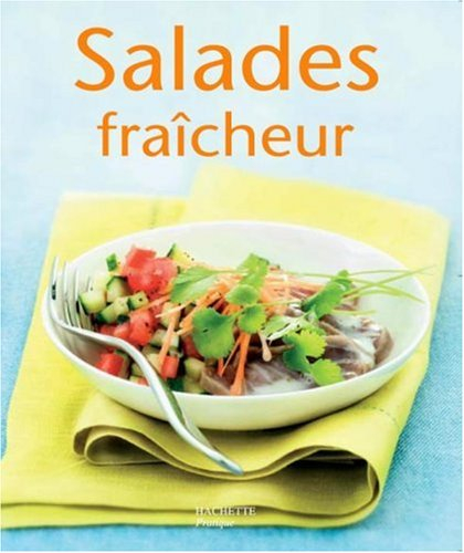 Salades fraîcheur