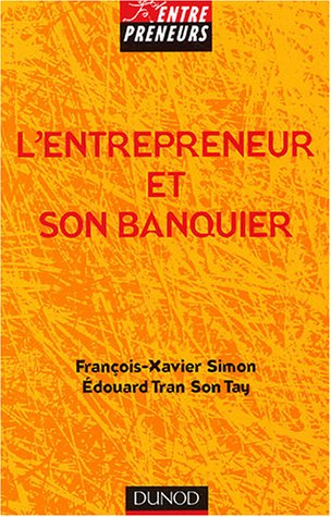 L'entrepreneur et son banquier