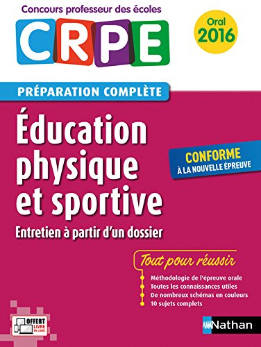 Education physique et sportive : entretien à partir d'un dossier, oral 2016 : préparation complète, 