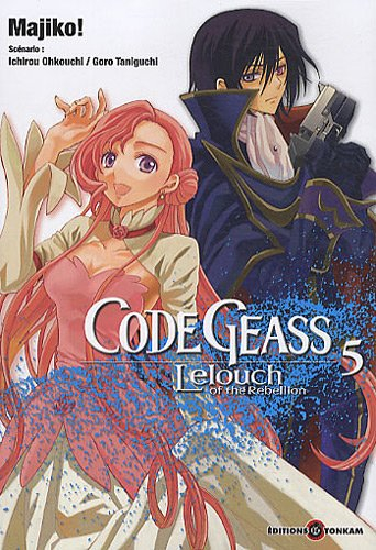 Code Geass : Lelouch of the rebellion. Vol. 5