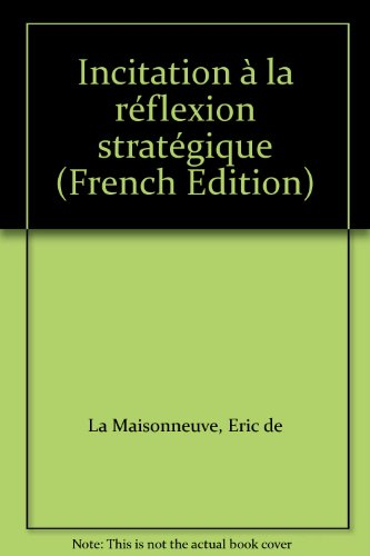 Incitation à la réflexion stratégique