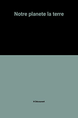 Notre planète la terre