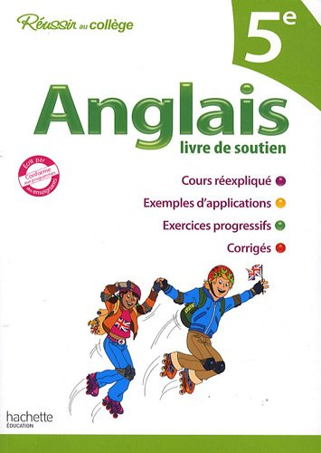 Anglais 5e : livre de soutien