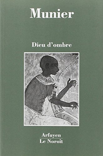 dieu d'ombre