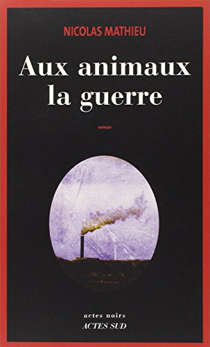 Aux animaux la guerre