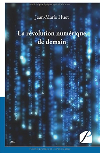 la révolution numérique de demain