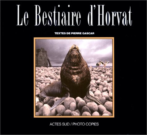Le bestiaire d'Horvat