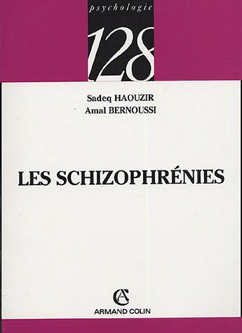 les schizophrénies