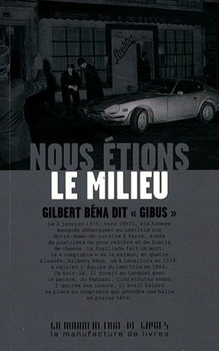Nous étions le Milieu