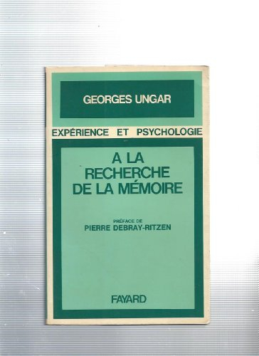 À la recherche de la mémoire