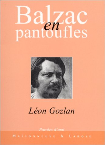 Balzac en pantoufles