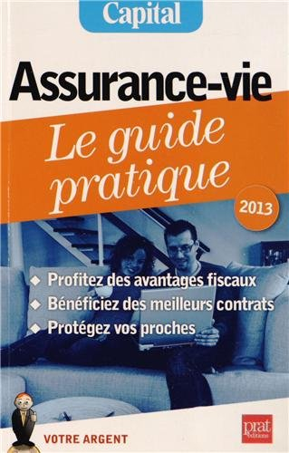 Assurance-vie, le guide pratique