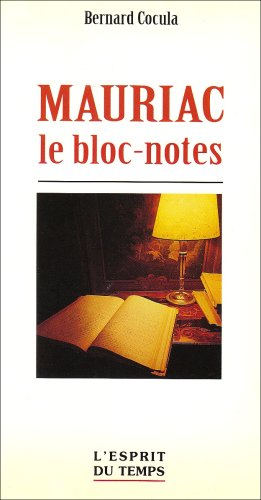 Mauriac, le Bloc-notes